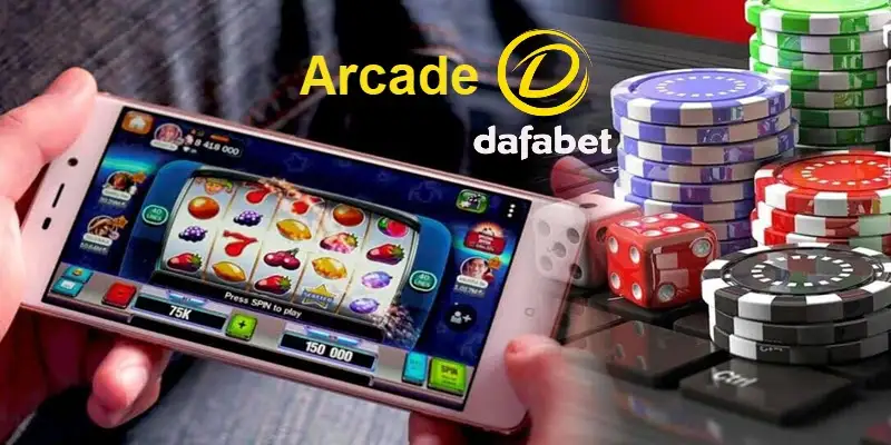 Chơi game arcade Dafabet trên mobile