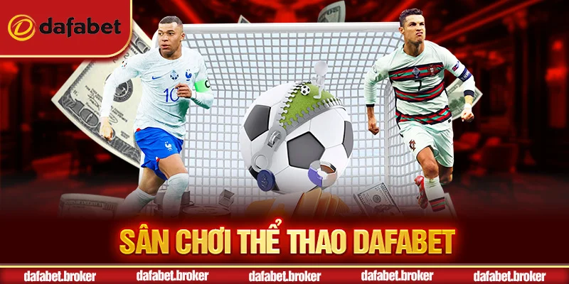 Các sân chơi thể thao Dafabet