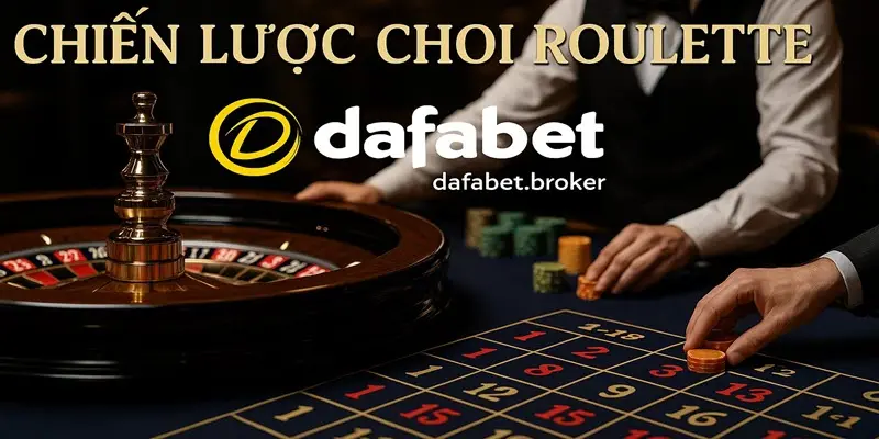 Chiến lược chơi Roulette