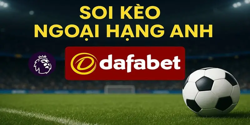 Kèo Ngoại Hạng Anh